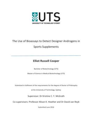 The Use of Bioassays to Detect Designer Androgens in Sports Supplements