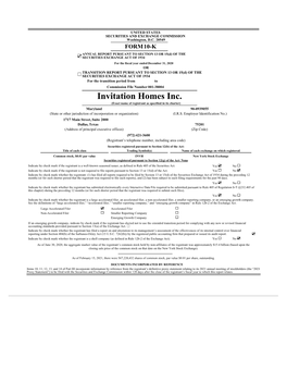 Invitation Homes Inc. (Exact Name of Registrant As Specified in Its Charter) Maryland 90-0939055 (State Or Other Jurisdiction of Incorporation Or Organization) (I.R.S