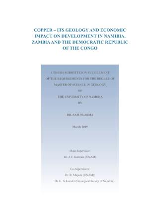 Copper – Its Geology and Economic Impact on Development in Namibia, Zambia and the Democratic Republic of the Congo