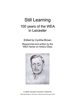 Still Learning 100 Years of the WEA in Leicester