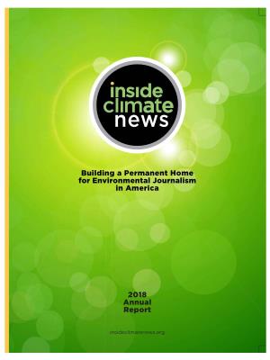 2018 Annual Report Building a Permanent Home for Environmental