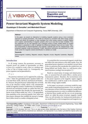 Power-Invariant Magnetic System Modeling
