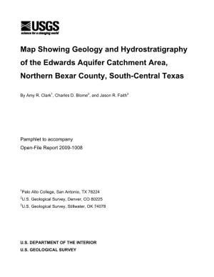 Map Showing Geology and Hydrostratigraphy of the Edwards Aquifer Catchment Area, Northern Bexar County, South-Central Texas