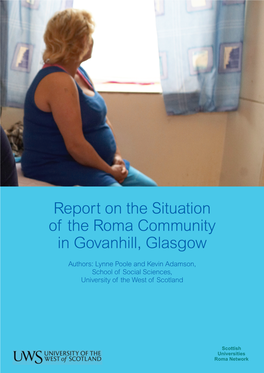 Report on the Situation of the Roma Community in Govanhill, Glasgow