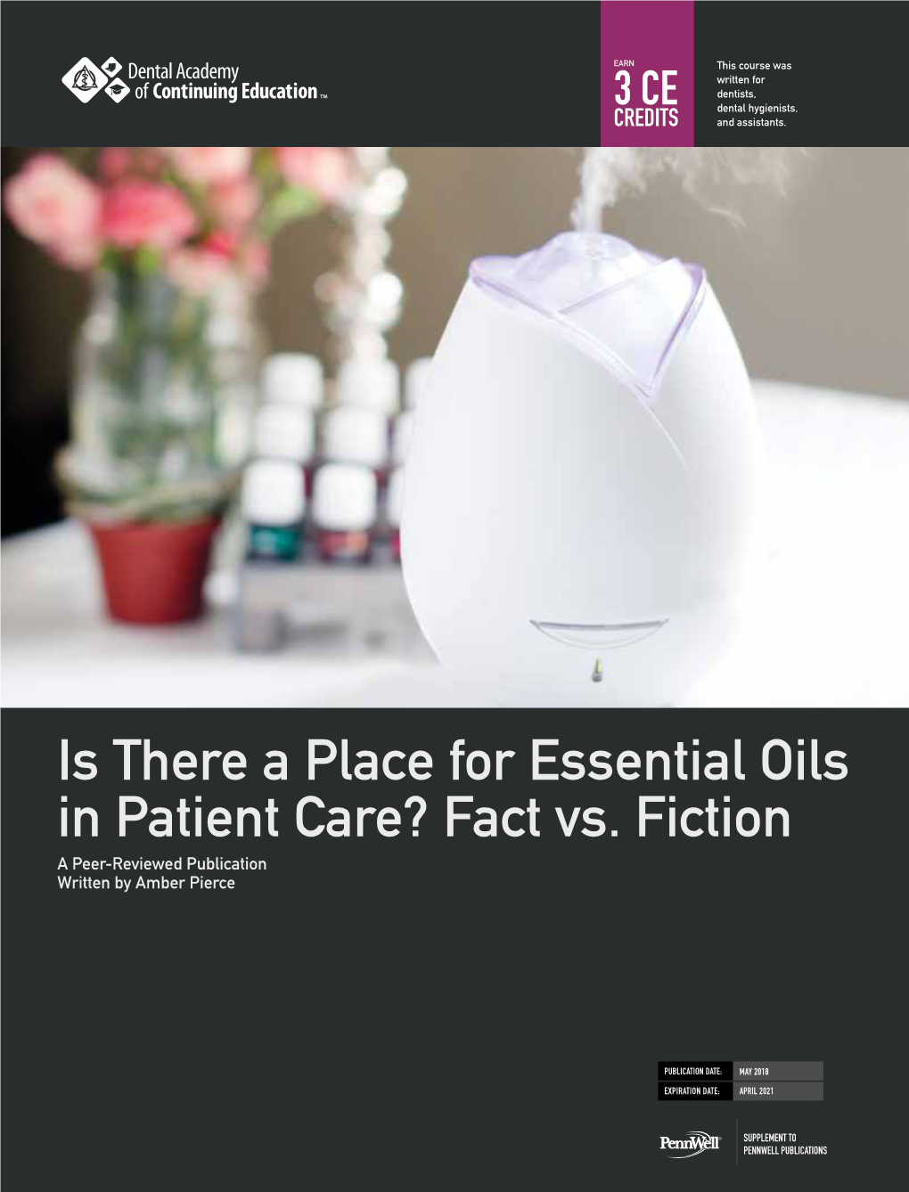Is There a Place for Essential Oils in Patient Care? Fact Vs