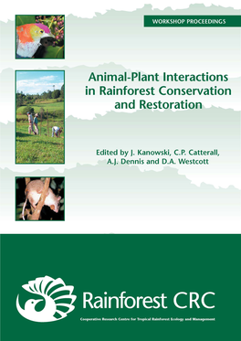 Animal-Plant Interactions in Rainforest Conservation and Restoration