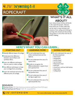 ROPECRAFT WHAT’S IT ALL ABOUT? Learn About Knots, Hitches and Bends in the Ropecraft Project