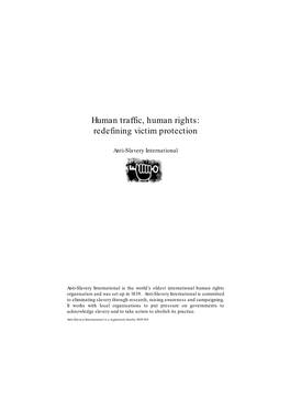 Human Traffic, Human Rights: Redefining Victim Protection
