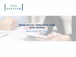 Weekly Internet / Digital Media / Saas Sector Summary