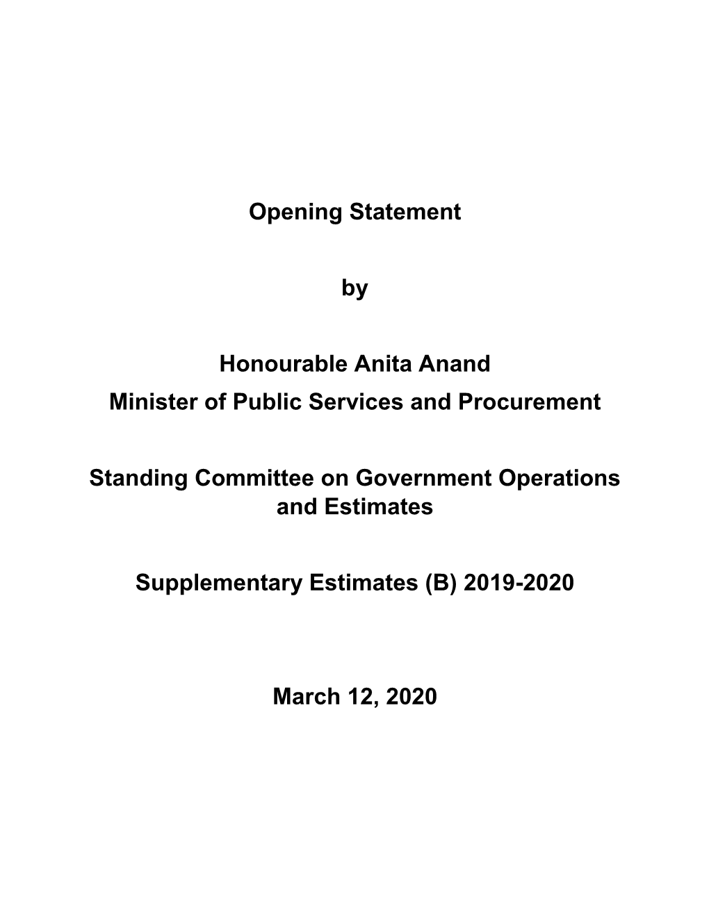 Opening Statement by Honourable Anita Anand Minister of Public