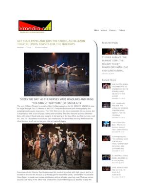 GET YOUR PAPES and JOIN the STRIKE, AS HILLBARN Featured Posts THEATRE OPENS NEWSIES for the HOLIDAYS December 11, 2019 | by Vince Vmediaa