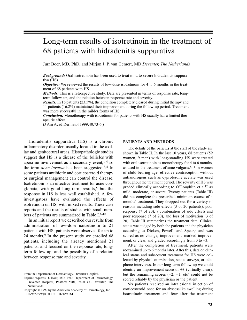 Long-Term Results of Isotretinoin in the Treatment of 68 Patients with Hidradenitis Suppurativa