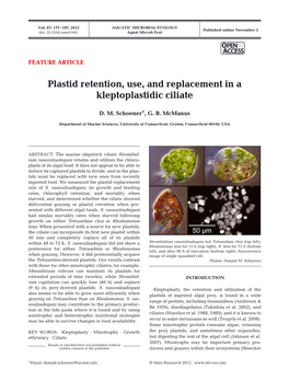 Plastid Retention, Use, and Replacement in a Kleptoplastidic Ciliate