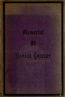 A Memorial of Horace Greeley