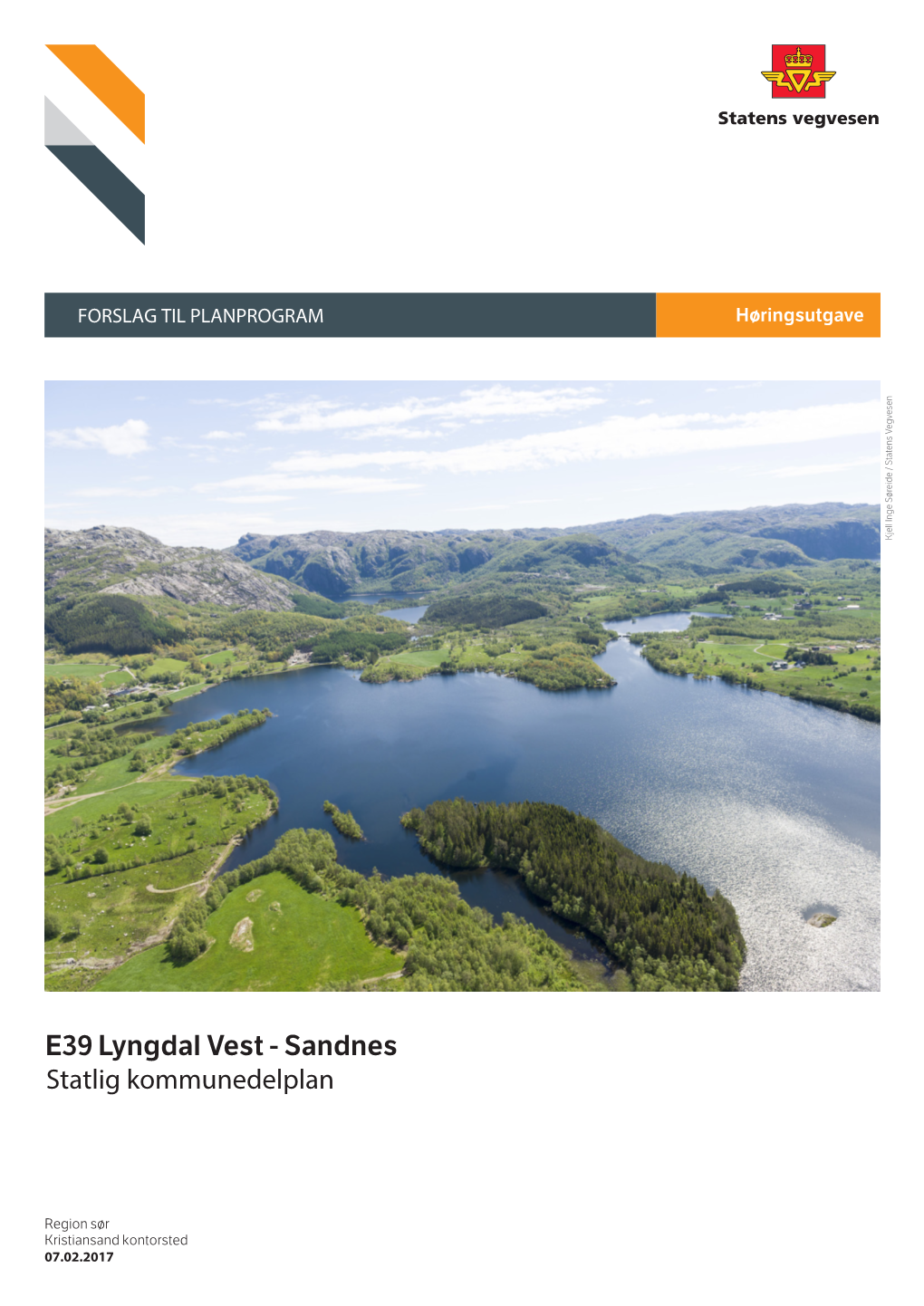 E39 Lyngdal Vest-Sandnes»