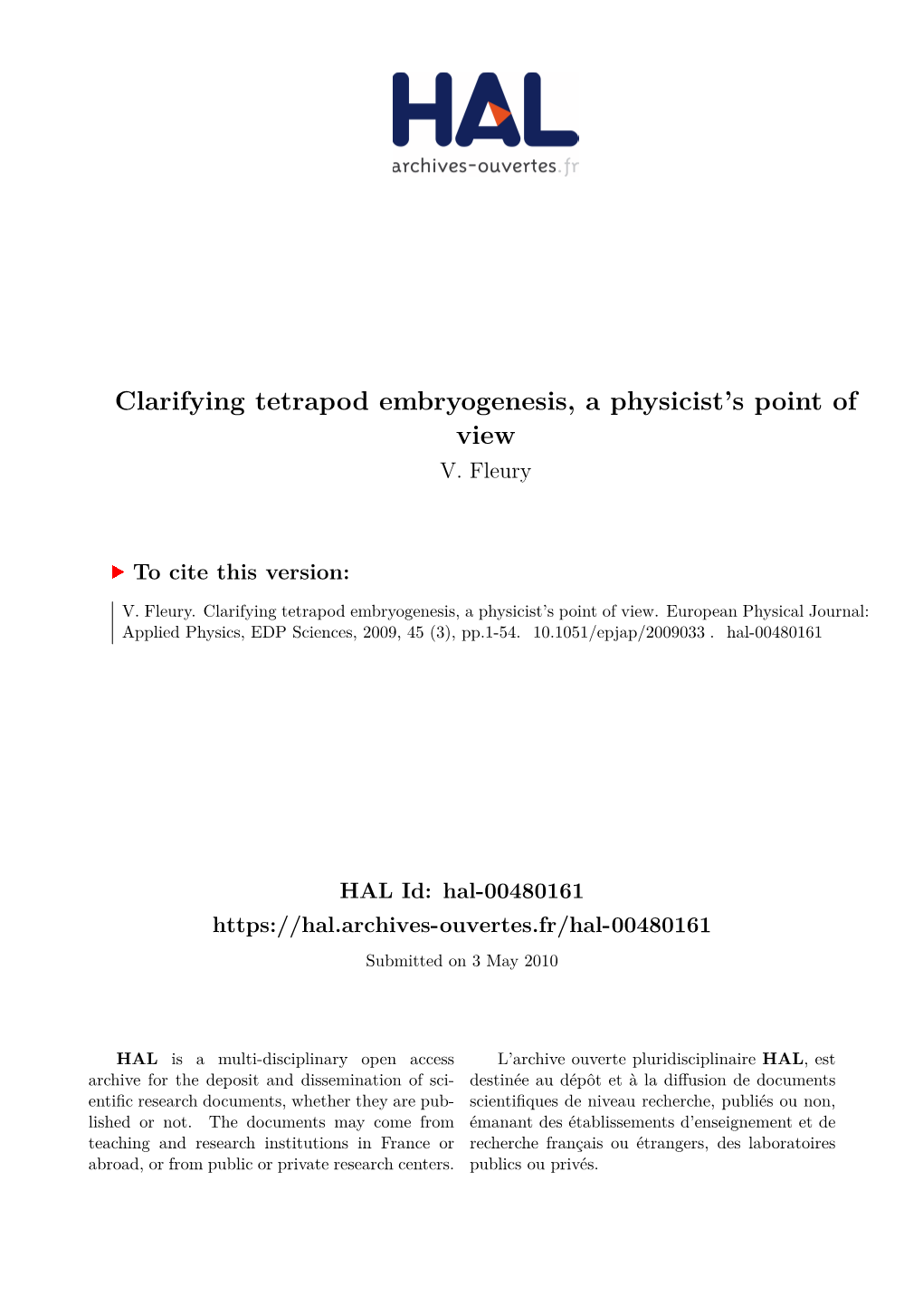 Clarifying Tetrapod Embryogenesis, a Physicist's