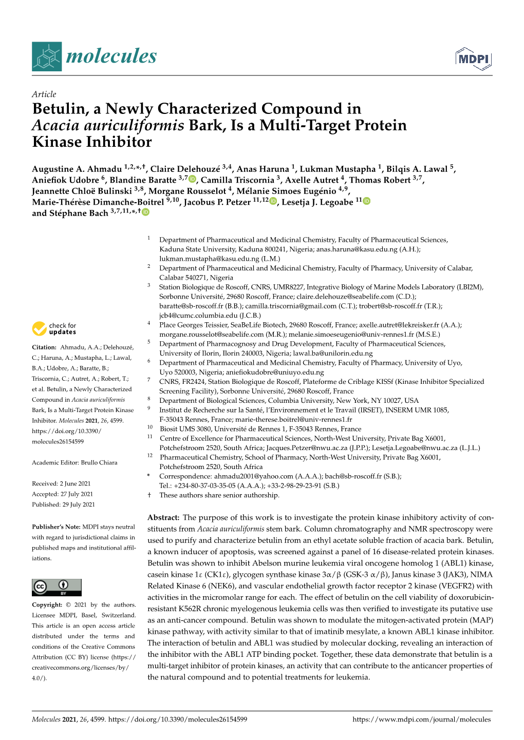 Betulin, a Newly Characterized Compound in Acacia Auriculiformis Bark, Is a Multi-Target Protein Kinase Inhibitor