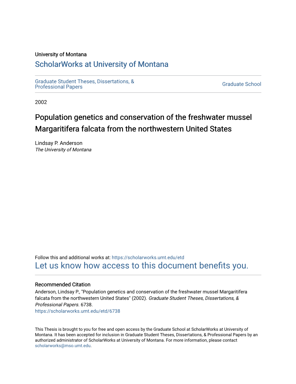 Population Genetics and Conservation of the Freshwater Mussel Margaritifera Falcata from the Northwestern United States