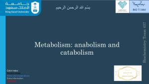Metabolism: Anabolism and Catabolism Biochemistry Team