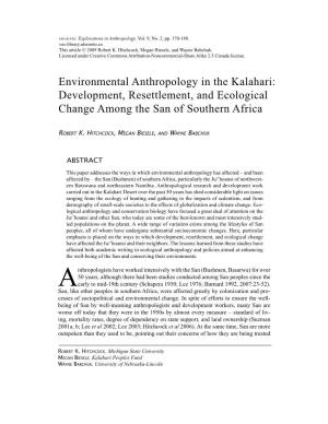 Environmental Anthropology in the Kalahari: Development, Resettlement, and Ecological Change Among the San of Southern Africa