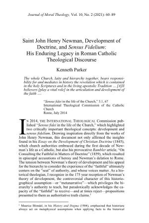 Saint John Henry Newman, Development of Doctrine, and Sensus Fidelium: His Enduring Legacy in Roman Catholic Theological Discourse