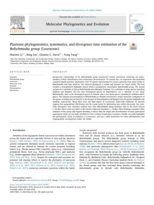 Plastome Phylogenomics, Systematics, and Divergence Time Estimation of the Beilschmiedia Group (Lauraceae) T ⁎ ⁎ Haiwen Lia,C, Bing Liua, Charles C