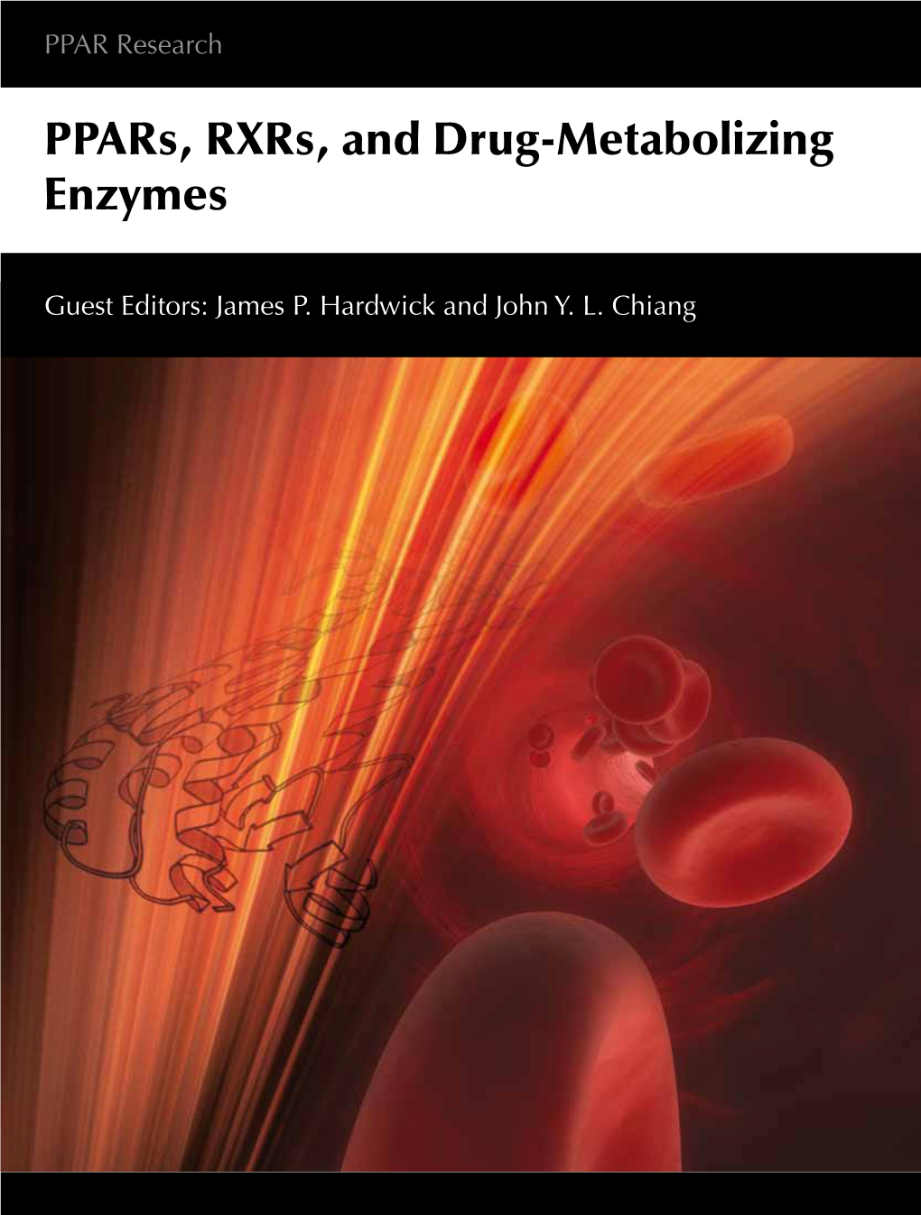 Ppars, Rxrs, and Drug-Metabolizing Enzymes