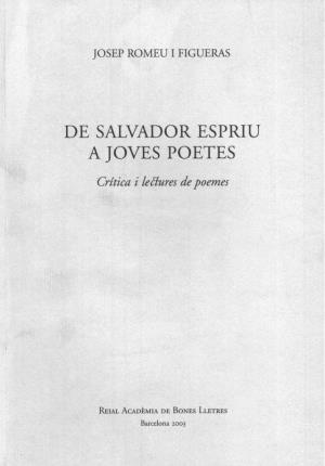 De Salvador Espriu a Joves Poetes