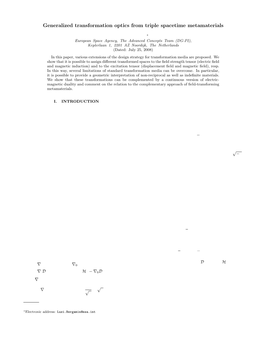 Generalized Transformation Optics from Triple Spacetime Metamaterials