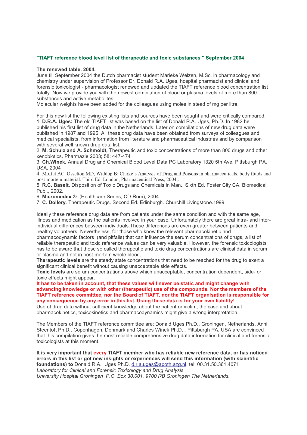 TIAFT Reference Blood Level List of Therapeutic and Toxic Substances " September 2004