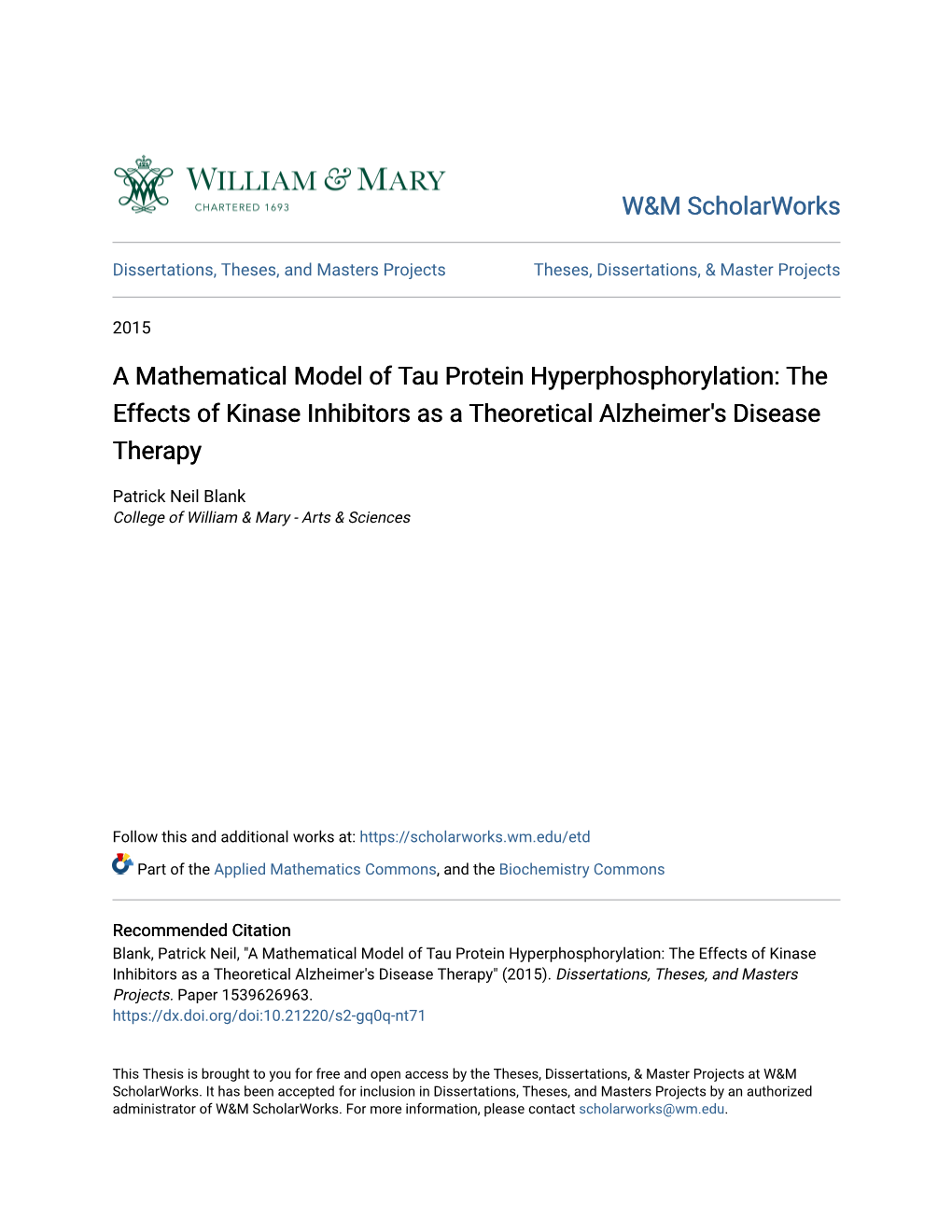 A Mathematical Model of Tau Protein Hyperphosphorylation: the Effects of Kinase Inhibitors As a Theoretical Alzheimer's Disease Therapy