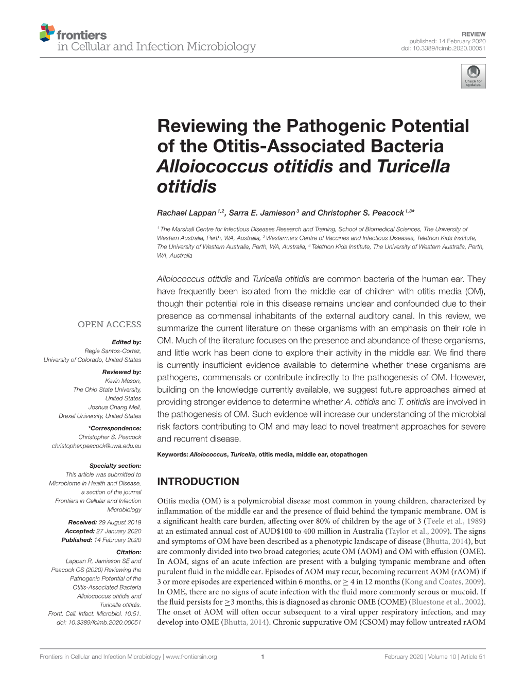 Reviewing the Pathogenic Potential of the Otitis-Associated Bacteria Alloiococcus Otitidis and Turicella Otitidis