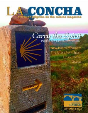 Carry the Spirit Pilgrims’ Post-Camino Experience Issue