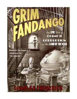 Download the Grim Fandango Novel by Charles Frederick
