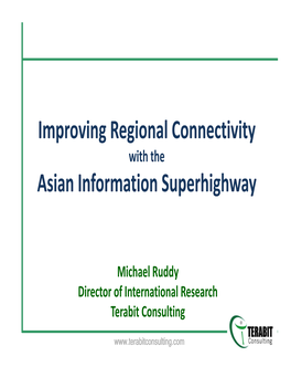 Improving Regional Connectivity with the Asia-Pacific Information