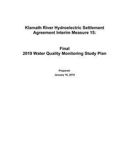 Klamath River Hydroelectric Settlement Agreement Interim Measure 15