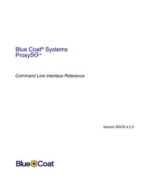 Blue Coat SGOS Command Line Interface Reference, Version 4.2.3