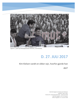 Siumuts Formandsvalg D. 27. Juli 2017