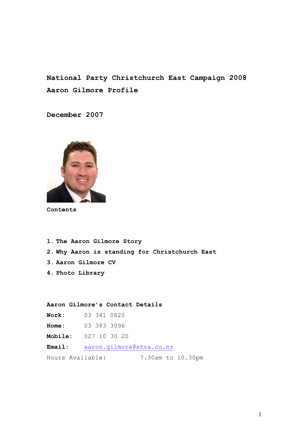 Christchurch East Campaign 2008 Aaron Gilmore Profile