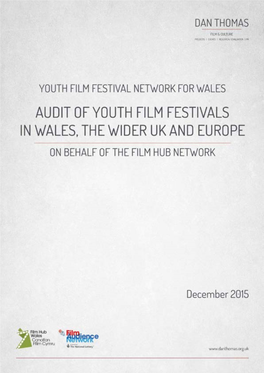Film Hub Wales Youth Festivals Report
