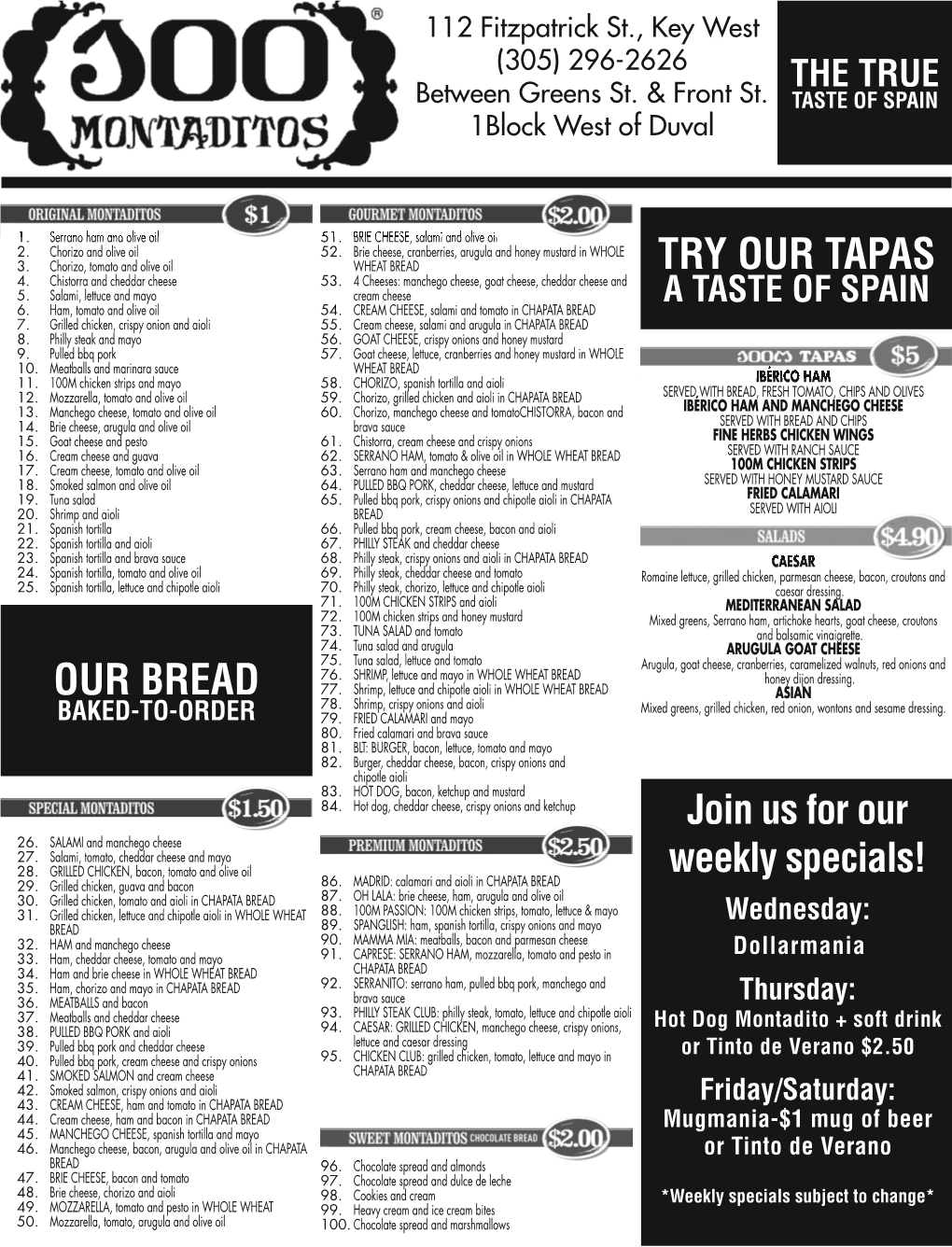 Our Bread Try Our Tapas