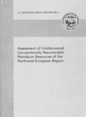 Assessment of Undiscovered Conventionally Recoverable Petroleum Resources of the Northwest European Region