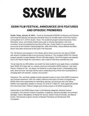 Sxsw Film Festival Announces 2019 Features and Episodic Premieres