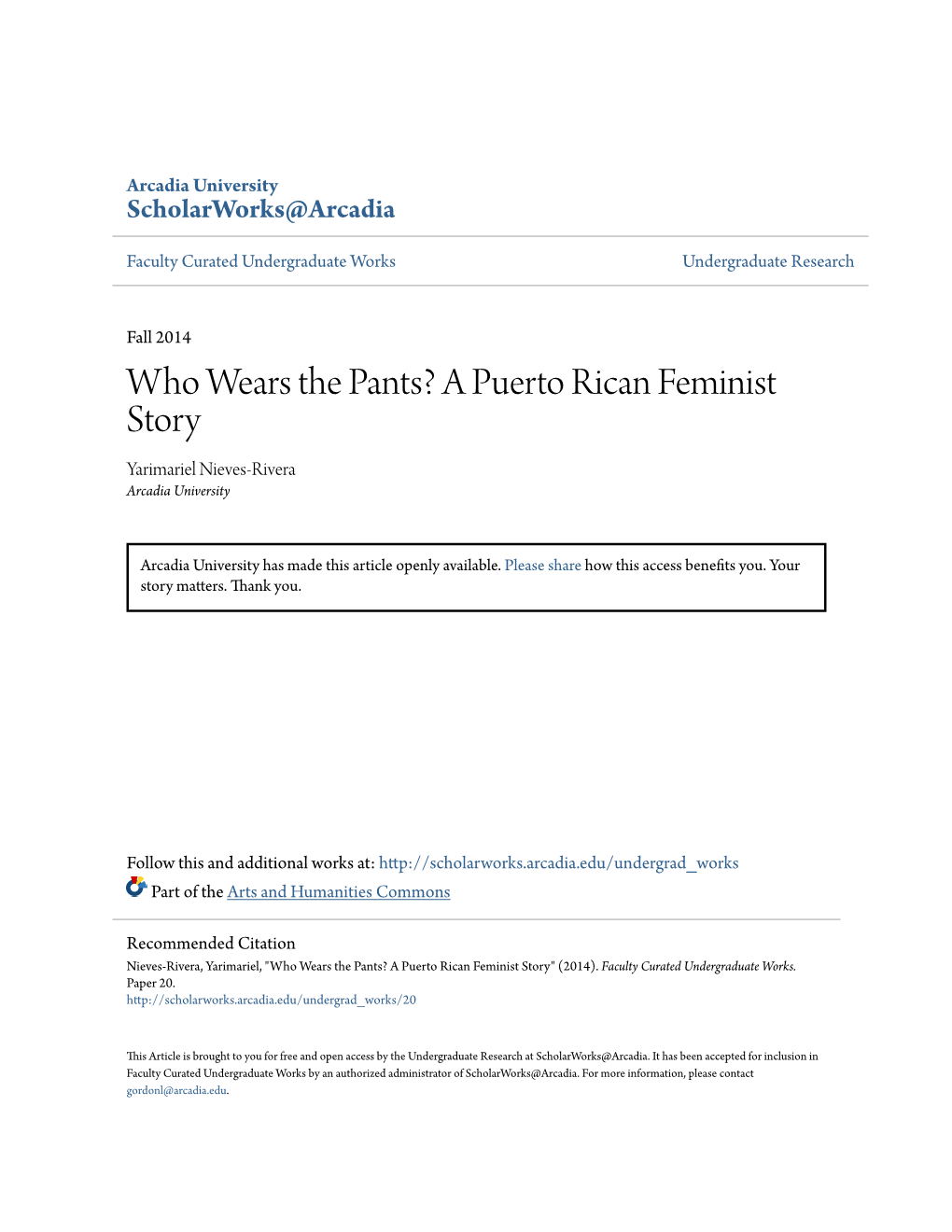 Who Wears the Pants? a Puerto Rican Feminist Story Yarimariel Nieves-Rivera Arcadia University