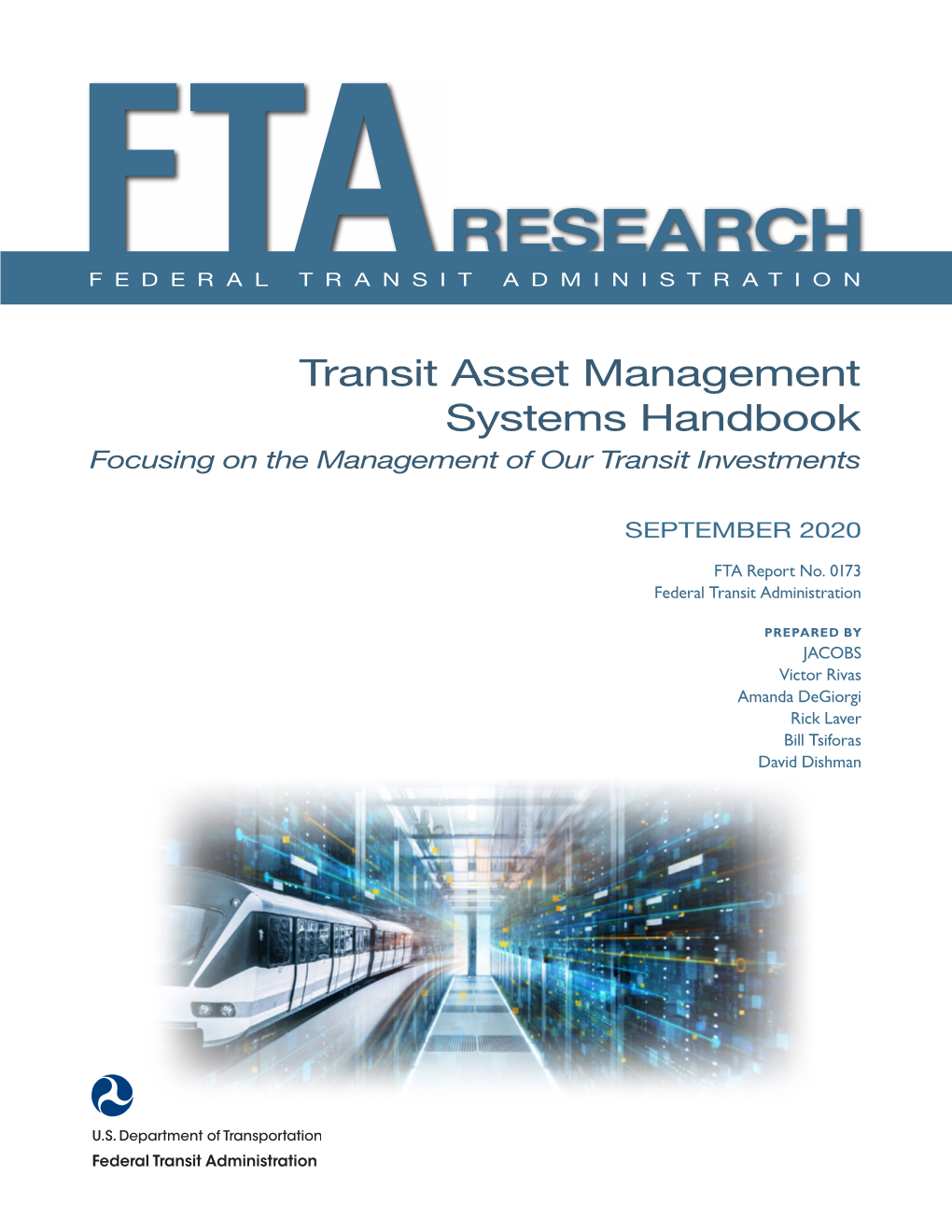 Transit Asset Management Systems Handbook Focusing on the Management of Our Transit Investments