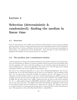 Selection (Deterministic & Randomized): Finding the Median in Linear Time