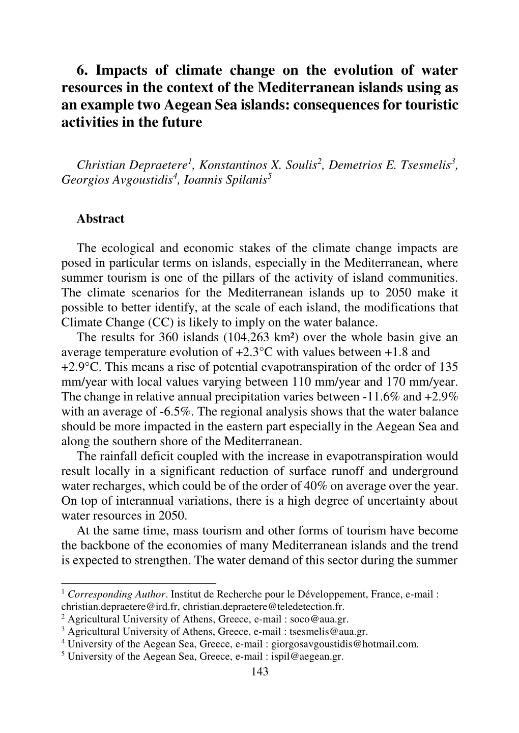 Impacts of Climate Change on the Evolution of Water Resources in The