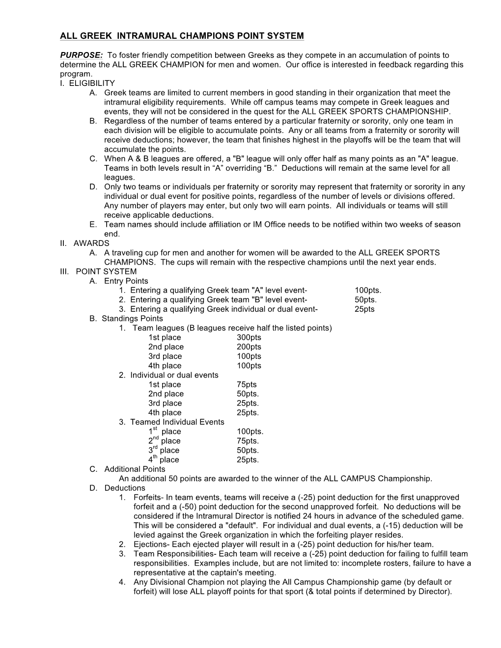 All Greek Intramural Champions Point System