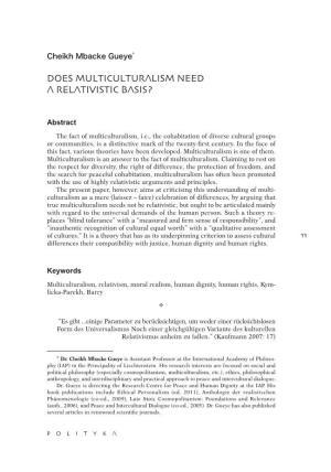 Does Multiculturalism Need a Relativistic Basis?