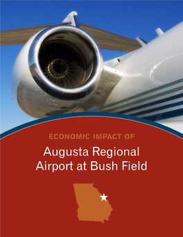Augusta Regional Airport at Bush Field Georgia Airports Mean Business